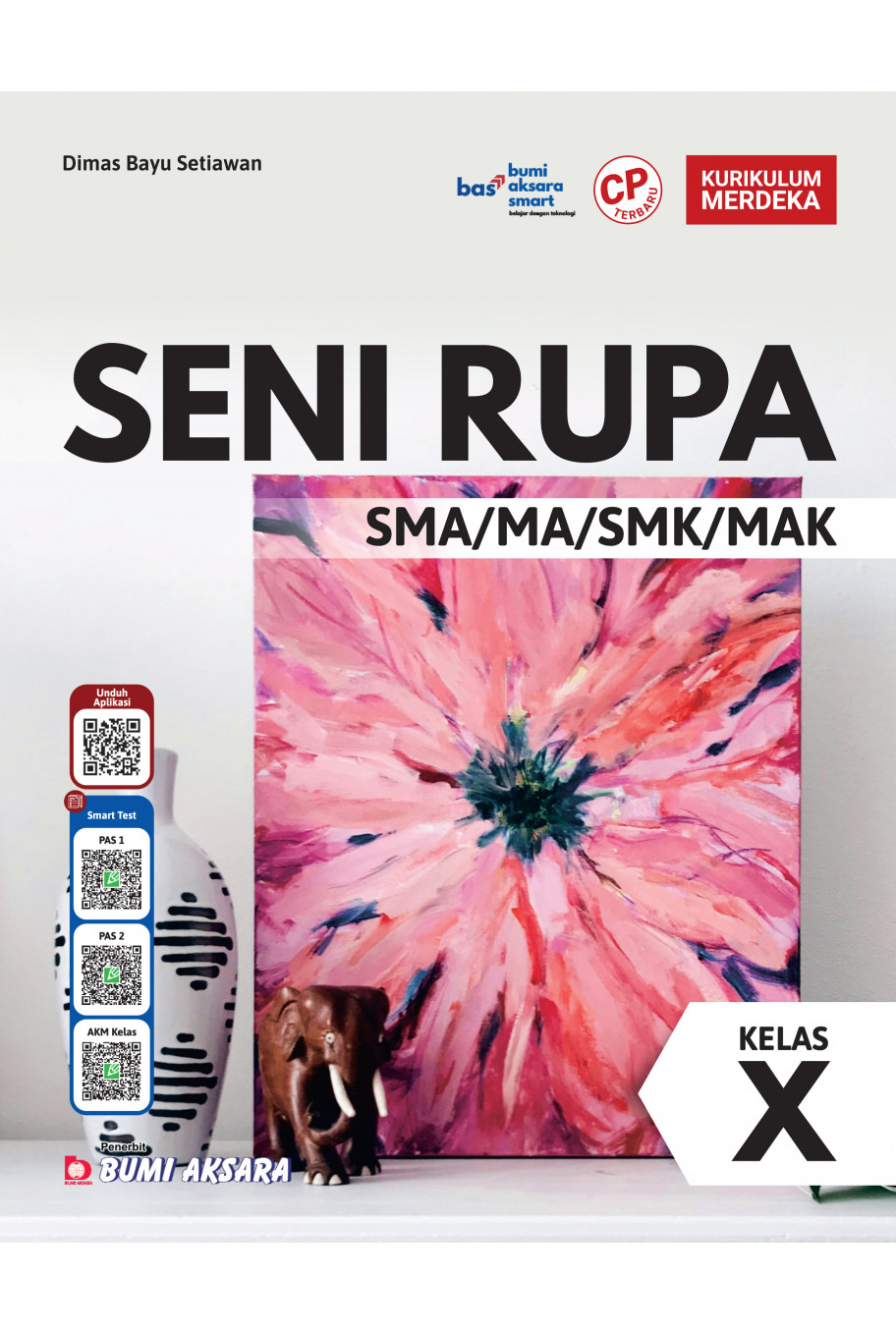 Seni Rupa SMA/MA Kelas X